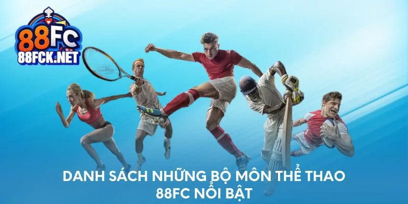 Danh sách những bộ môn thể thao nổi bật