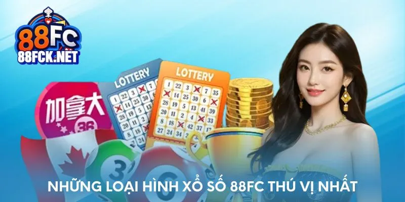 Những loại hình xổ số thú vị nhất